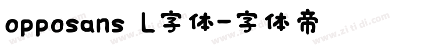 opposans L字体字体转换